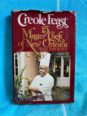 Creole Feast Cookbook 15 Master Chefs of New Orleans Nat Burton & Rudy Lombard